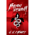 Bayou Venom - Paperback