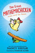 The Great Mathemachicken: Hide and Go Beak - Hardcover