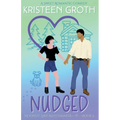 Nudged: A Sweet Brother's Best Friend Romantic Comedy - Paperback