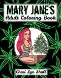 Mary Jane's Coloring Book: High Maintenance - Paperback