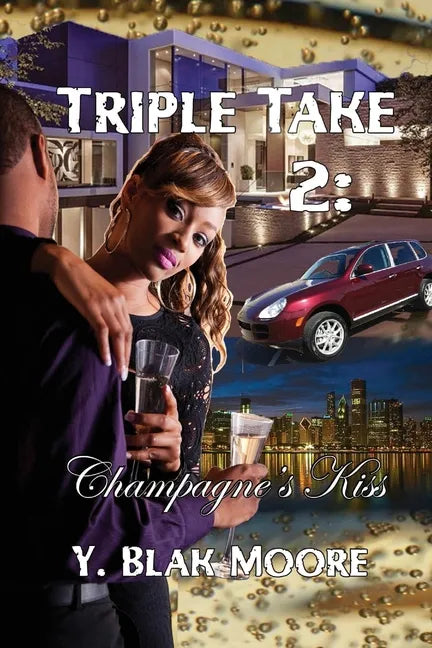 Triple Take 2: Champagne's Kiss - Paperback
