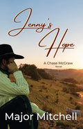 Jenny's Hope: A Chase McGraw Novel - Paperback