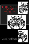The INKED Book: The TATTOO Bible - Paperback