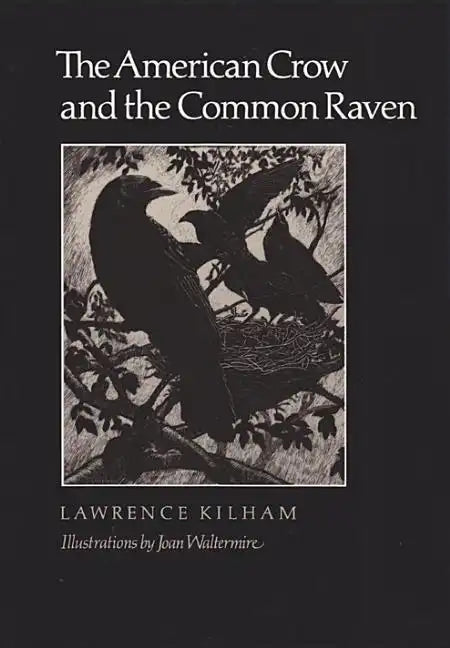The American Crow & Common Raven - Paperback