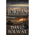 Crossing the Jordan: On Judaism, Islam, and the West - Paperback