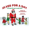 Elves for a Day - Hardcover