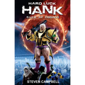Hard Luck Hank: Suck My Cosmos - Paperback