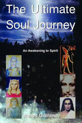 The Ultimate Soul Journey - Paperback