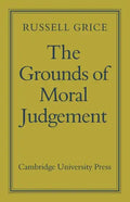The Grounds of Moral Judgement - Paperback