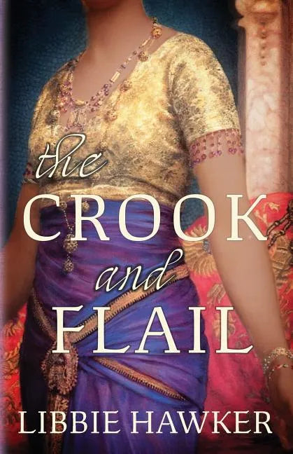 The Crook and Flail - Paperback