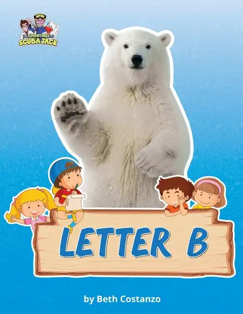 Letter B/Bears Activity Workbook for Kids 2-6 - Paperback