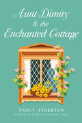 Aunt Dimity and the Enchanted Cottage - Hardcover