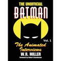 Batman: The Animated Interviews, Volume 1 (hardback) - Hardcover