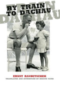 By Train to Dachau - Paperback