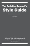 The Solicitor General's Style Guide: Third Edition - Paperback