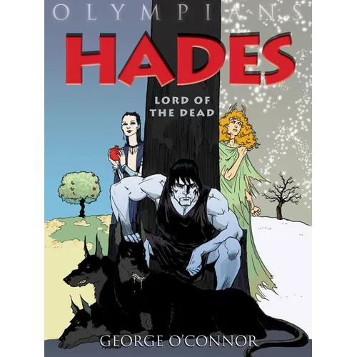 Olympians: Hades: Lord of the Dead - Hardcover