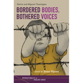 Bordered Bodies, Bothered Voices: Native and Migrant Theologies - Paperback