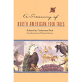 A Treasury of North American Folk Tales - Hardcover