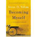 Becoming Myself: A Psychiatrist's Memoir - Paperback