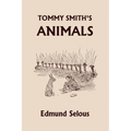 Tommy Smith's Animals (Yesterday's Classics) - Paperback