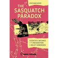 The Sasquatch Paradox - Paperback