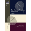 The Path to Freedom: Vimuttimagga - Volume 1 - Paperback