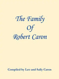 The Family of Robert Caron - Paperback