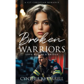 Broken Warriors: Love Builds a Bridge - Paperback