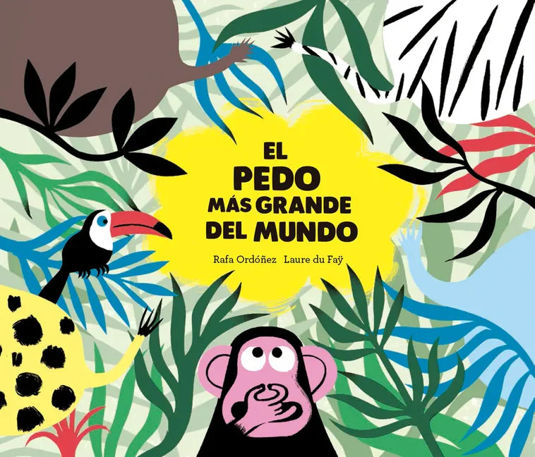 El Pedo Màs Grande del Mundo - Hardcover