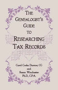 The Genealogist's Guide to Researching Tax Records - Paperback