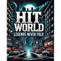 Hitworld Legends Never Fold - Paperback
