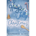 Holly's Jolly Christmas - Special Edition - Paperback