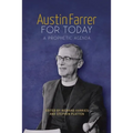 Austin Farrer for Today: A Prophetic Agenda - Paperback