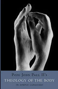 Theology of the Body in Simple Language - Paperback