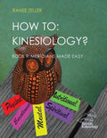 How to: Kinesiology? Book 9 Meridians Made Easy: Book 9 Meridians Made Easy - Paperback