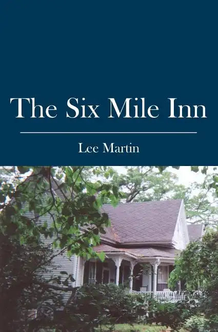 The Six Mile Inn - Paperback