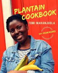 Plantain Cookbook: 40+ Vegan Recipes - Paperback