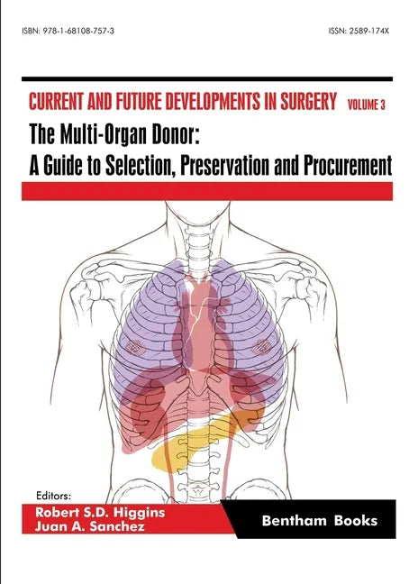 The Multi-Organ Donor: A Guide to Selection, Preservation and Procurement - Paperback