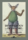 Demonology and Devil-Lore 2 - Paperback