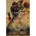 The Butterfly and the Violin - Paperback