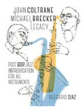 John Coltrane Michael Brecker Legacy - Paperback