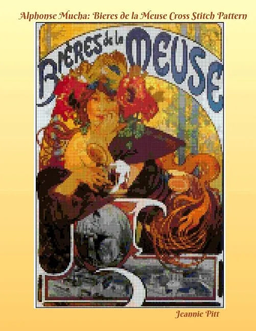 Alphonse Mucha Cross Stitch Pattern Book: Bieres de la Meuse - Paperback