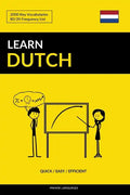 Learn Dutch - Quick / Easy / Efficient: 2000 Key Vocabularies - Paperback