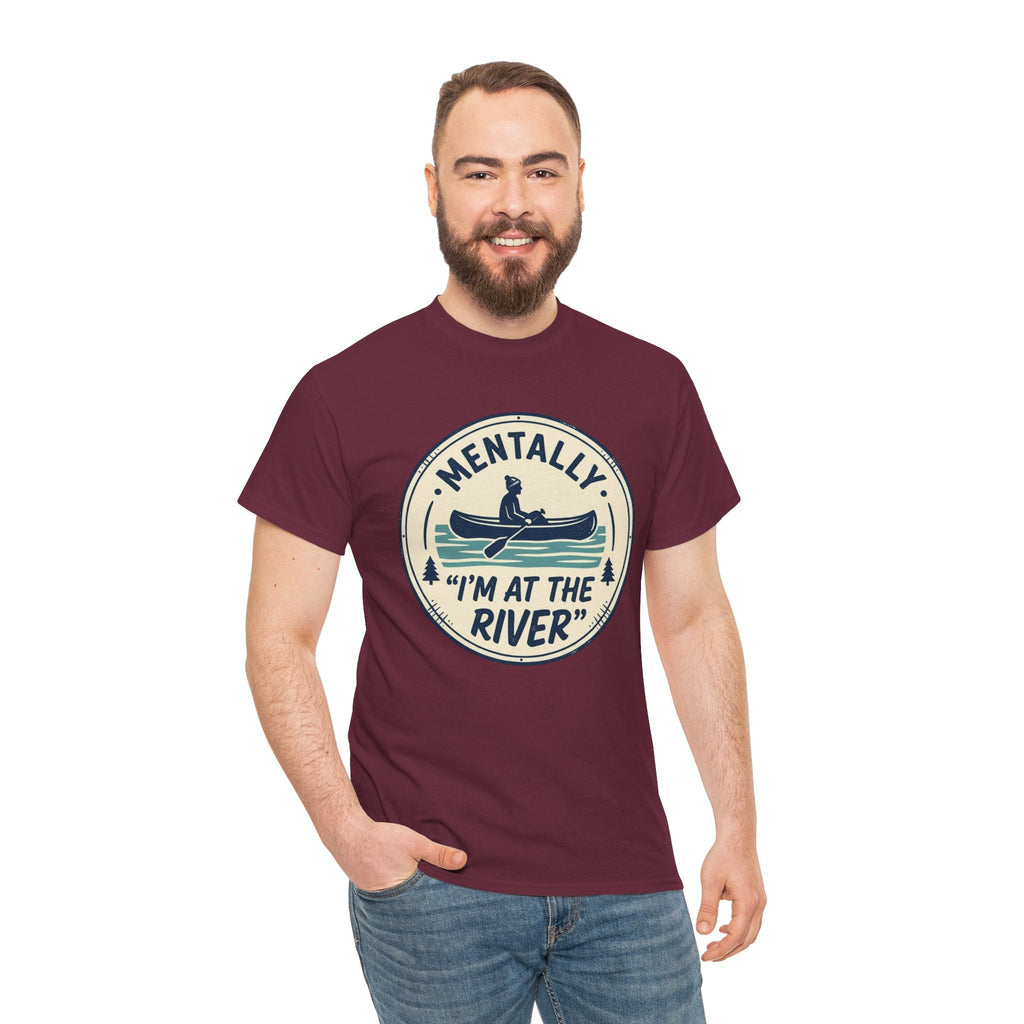 "Mentally I’m At The River" Canoe Graphic Tee