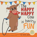 The Happy Happy Cow Is Having Fun - Paperback