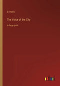 The Voice of the City: in large print - Paperback