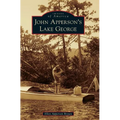 John Apperson's Lake George - Hardcover