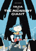 Hilda and the Midnight Giant: Hilda Book 2 - Paperback