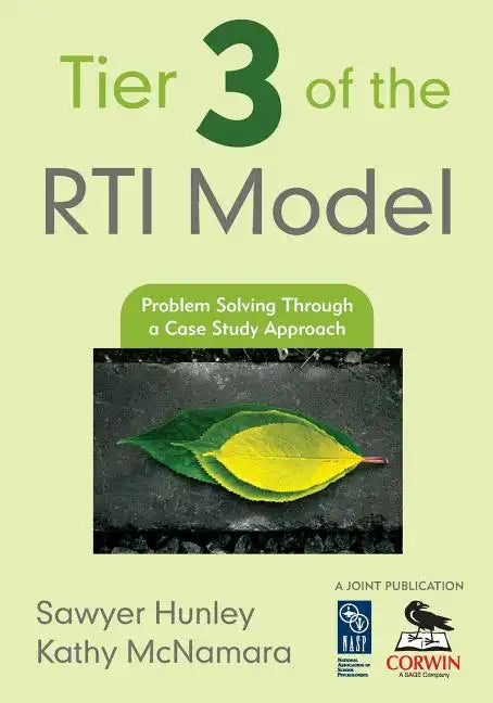 Tier 3 of the RTI Model: Problem Solving Through a Case Study Approach - Paperback