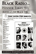 Black Radio ... Winner Takes All: America's 1St Black Djs - Hardcover